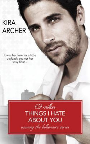Audio 69 Million Things I Hate about You Kira Archer