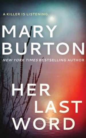 Audio Her Last Word Mary Burton