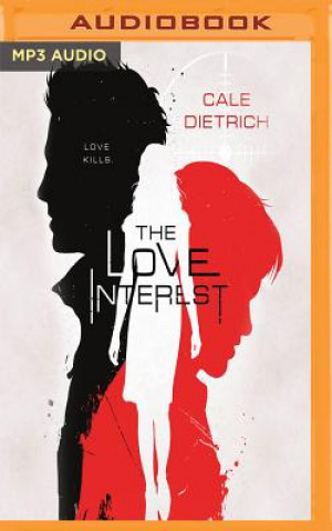 Digital The Love Interest Cale Dietrich