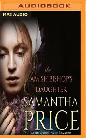 Digital The Amish Bishop's Daughter Samantha Price