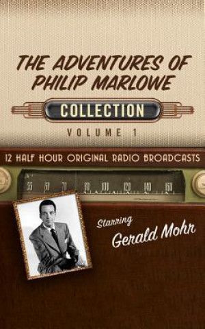 Audio The Adventures of Philip Marlowe, Collection 1 Black Eye Entertainment