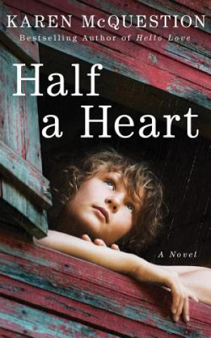 Audio  Half a Heart Karen McQuestion