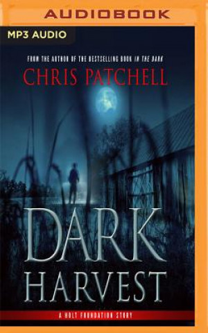 Digital Dark Harvest Chris Patchell