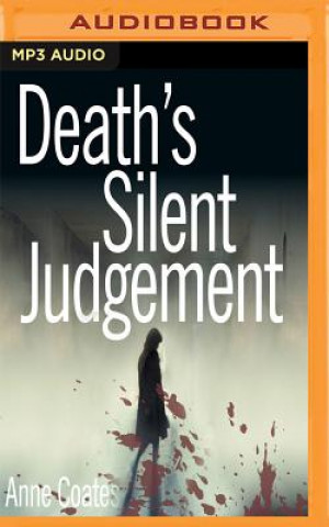 Digital Death's Silent Judgement Anne Coates