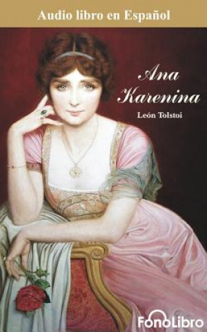 Audio Ana Karenina (Anna Karenina) Leo Tolstoy