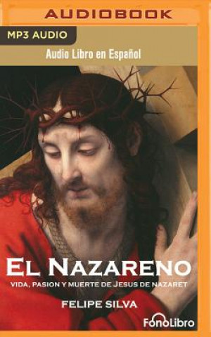 Digital El Nazareno (Jesus of Nazareth) Felipe Silva