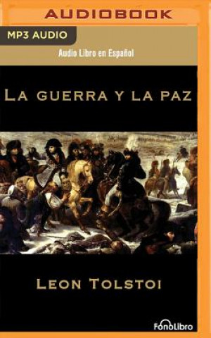 Digital La Guerra y La Paz (War and Peace) Leo Tolstoy