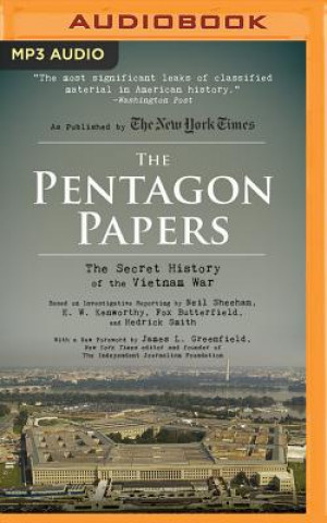 Digital The Pentagon Papers: The Secret History of the Vietnam War Neil Sheehan