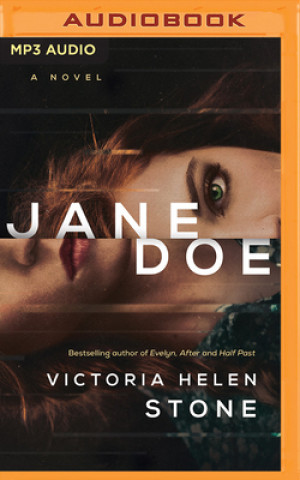 Digital Jane Doe Victoria Helen Stone