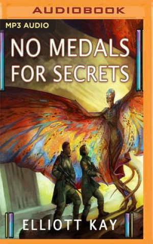 Digital No Medals for Secrets Elliott Kay