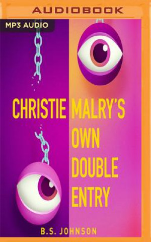 Digital Christie Malry's Own Double-Entry B. S. Johnson