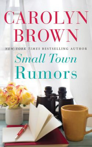 Audio Small Town Rumors Carolyn Brown