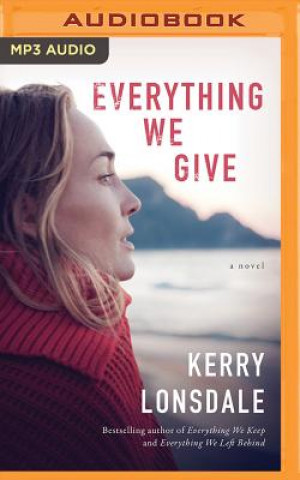 Digital Everything We Give Kerry Lonsdale