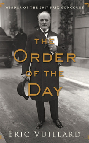 Аудио The Order of the Day Eric Vuillard