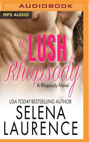 Digitale A Lush Rhapsody Selena Laurence