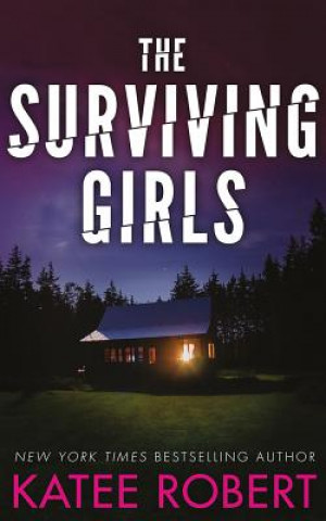 Audio The Surviving Girls Katee Robert