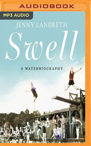 Digital Swell: A Waterbiography Jenny Landreth