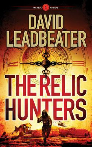 Audio The Relic Hunters David Leadbeater