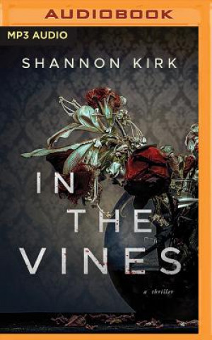 Digital In the Vines Shannon Kirk