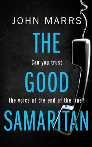 Audio The Good Samaritan John Marrs