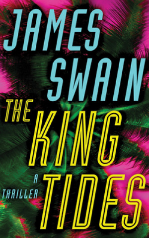 Audio The King Tides James Swain