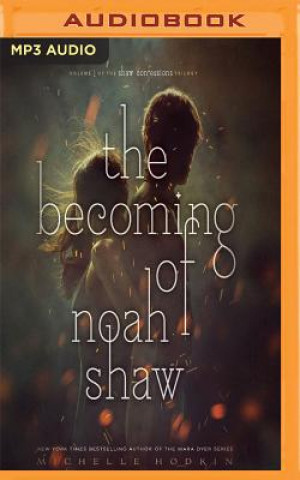 Digital The Becoming of Noah Shaw Michelle Hodkin