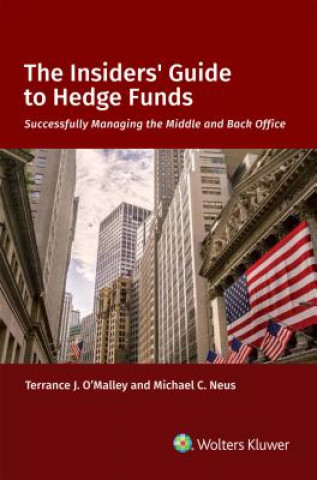 Kniha The Insiders' Guide to Hedge Funds Terrance J. O'Malley