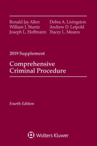 Knjiga Comprehensive Criminal Procedure: 2019 Case Supplement Ronald Jay Allen