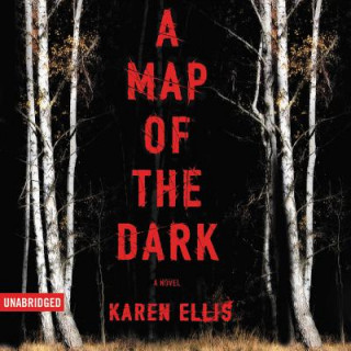 Hanganyagok A Map of the Dark Karen Ellis