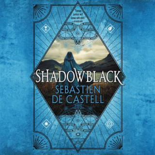 Audio Shadowblack Sebastien de Castell