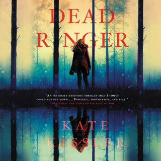 Audio Dead Ringer Kate Kessler