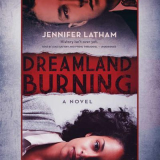 Audio Dreamland Burning Jennifer Latham
