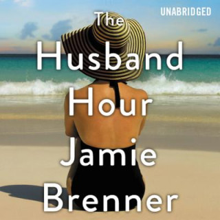 Аудио The Husband Hour Jamie Brenner