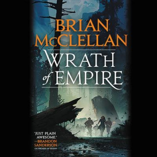 Audio Wrath of Empire Brian Mcclellan