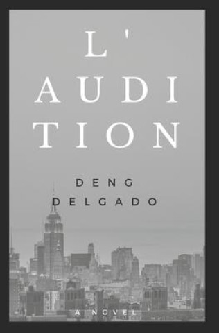 Knjiga L' Audition Deng Delgado
