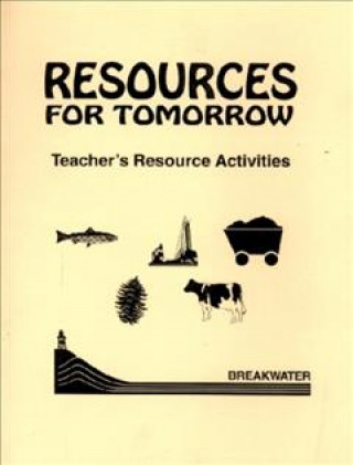 Книга Resources for Tomorrow: Science Tecnology and Society Dan Murphy