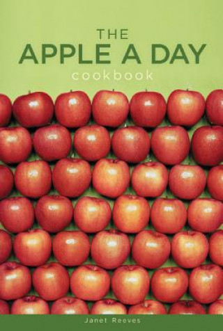 Book Apple a Day Cookbook Janet Reeves