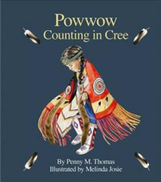 Książka Powwow Counting in Cree Penny M. Thomas
