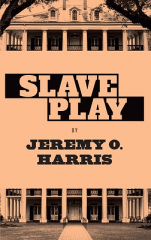 Kniha Slave Play 