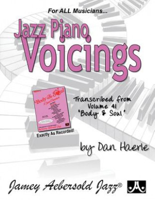 Carte Jazz Piano Voicings: Transcribed from Volume 41 Body & Soul Dan Haerle