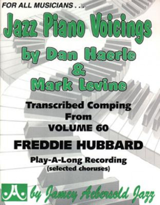 Carte Jazz Piano Voicings: Transcribed Comping from Volume 60 Freddie Hubbard Dan Haerle