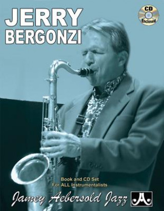 Książka Jamey Aebersold Jazz -- Jerry Bergonzi, Vol 102: Book & CD [With CD (Audio)] Jerry Bergonzi