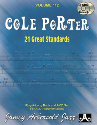 Książka Jamey Aebersold Jazz -- Cole Porter, Vol 112: 21 Great Standards, Book & Online Audio Cole Porter