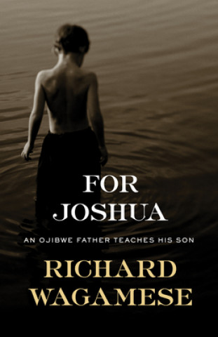 Buch Walking the Ojibwe Path Richard Wagamese