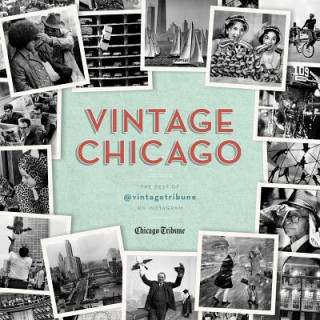 Kniha Vintage Chicago Chicago Tribune