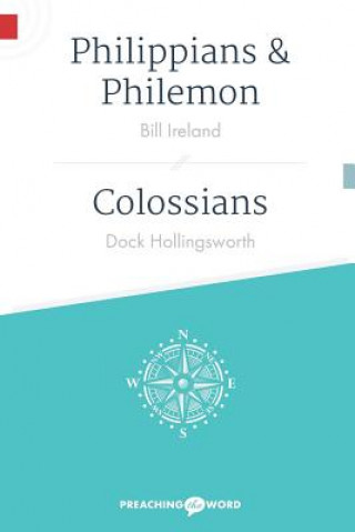 Könyv Philippians and Philemon, Colossians Dock Hollingsworth