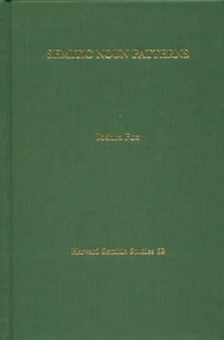 Knjiga Semitic Noun Patterns Joshua Fox