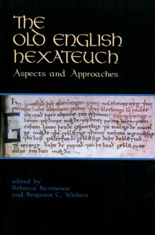 Carte Old English Hexateuch Rebecca Barnhouse