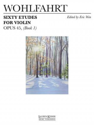 Carte 60 Etudes for Violin, Op. 45: Book 1 Franz Wohlfahrt