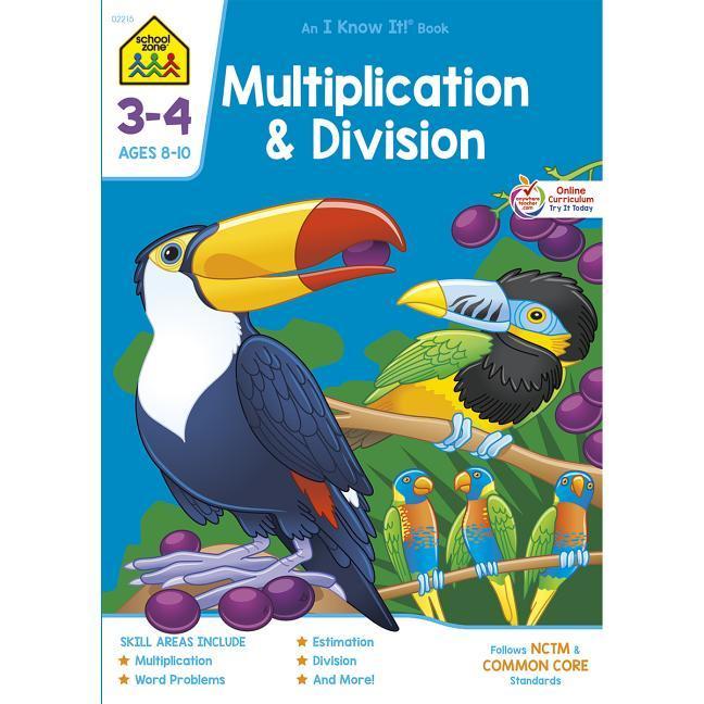 Kniha School Zone Multiplication & Division Grades 3-4 Workbook Zone Staff School